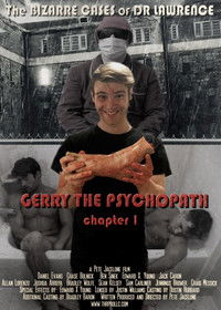 Gerry the Psychopath