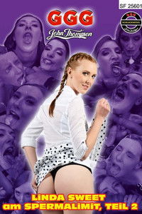 GGG Linda Sweet Am Spermalimit, Teil 2