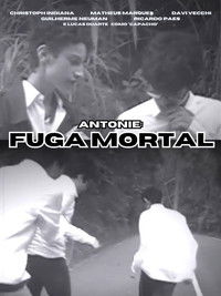 Antoine: Fuga Mortal