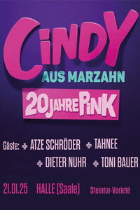 Cindy aus Marzahn - 20 Jahre Pink