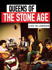 Queens Of the Stone Age: Live in London