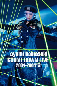ayumi hamasaki COUNTDOWN LIVE 2004-2005 A