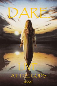 Dare: Live at the Gods 2001
