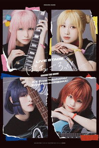 LIVE STAGE「ぼっち・ざ・ろっく！」at KT Zepp Yokohama/Zepp Namba(OSAKA)