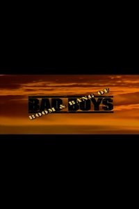 Putting the Boom & Bang in 'Bad Boys'