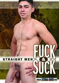 Straight Men Fuck & Suck