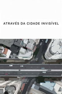 Através da Cidade Invisível