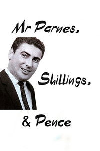 Mr Parnes, Shillings & Pence