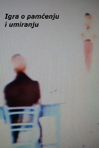 Igra o pamćenju i umiranju