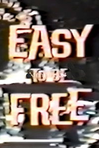 Easy to Be Free