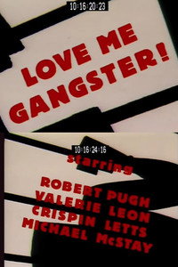 Love Me Gangster