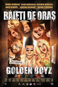 Băieți de oraș: Golden Boyz